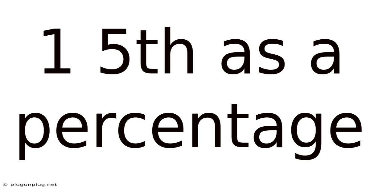 1 5th As A Percentage