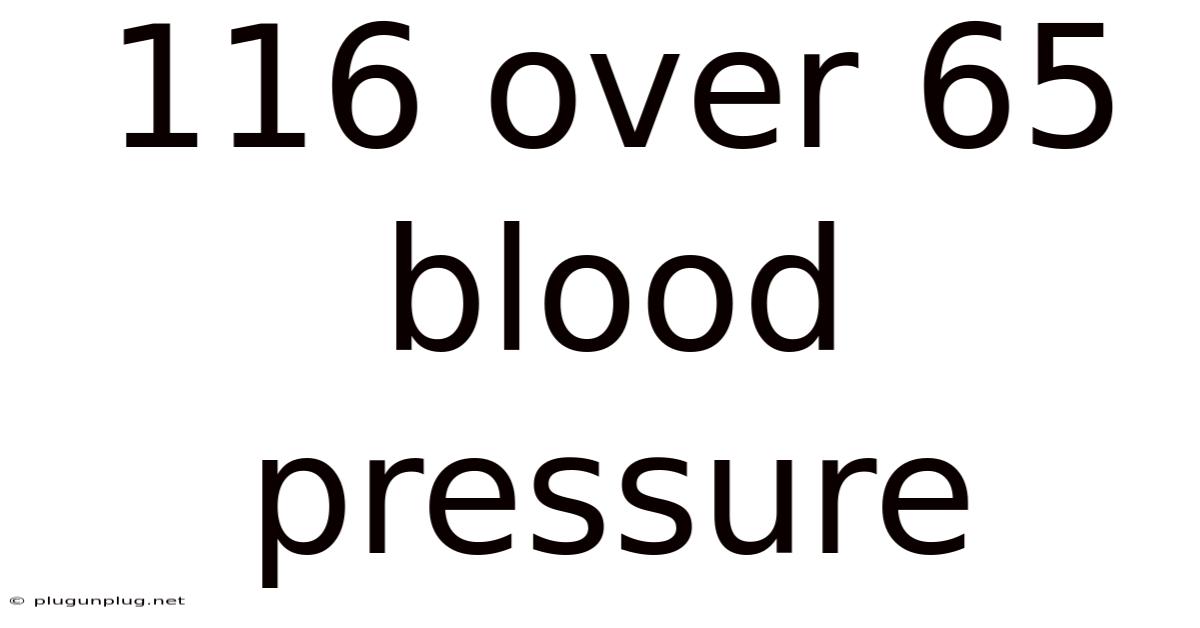 116 Over 65 Blood Pressure