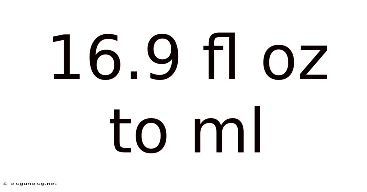 16.9 Fl Oz To Ml