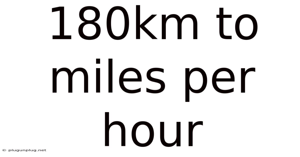 180km To Miles Per Hour