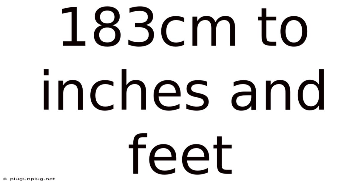 183cm To Inches And Feet
