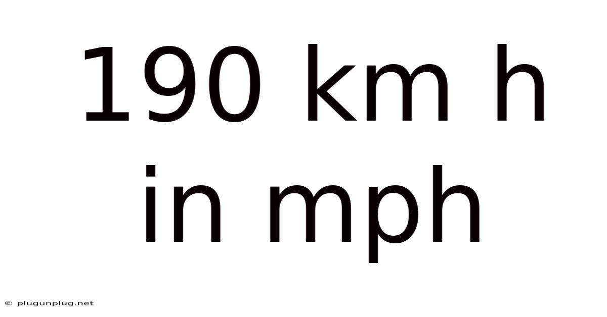 190 Km H In Mph