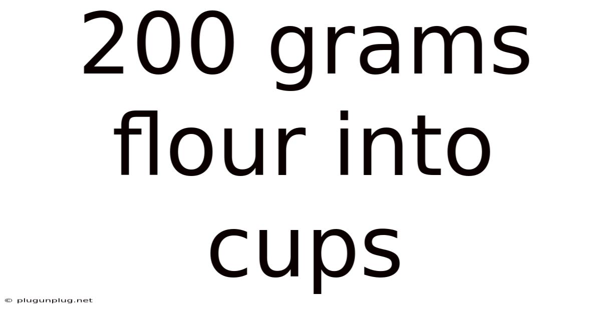200 Grams Flour Into Cups
