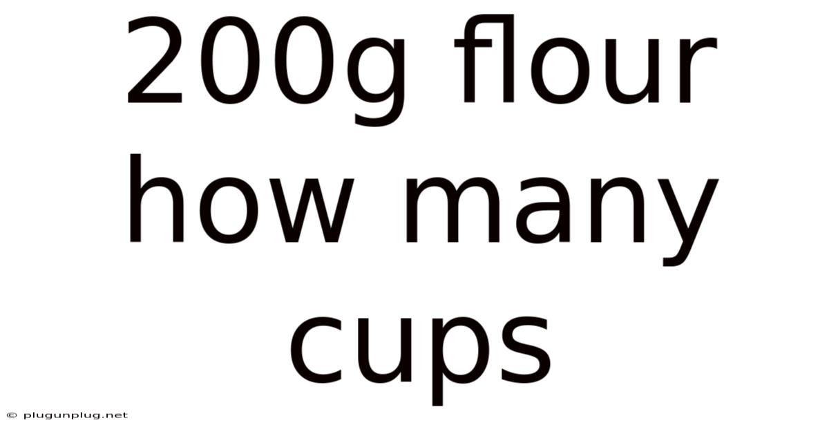 200g Flour How Many Cups
