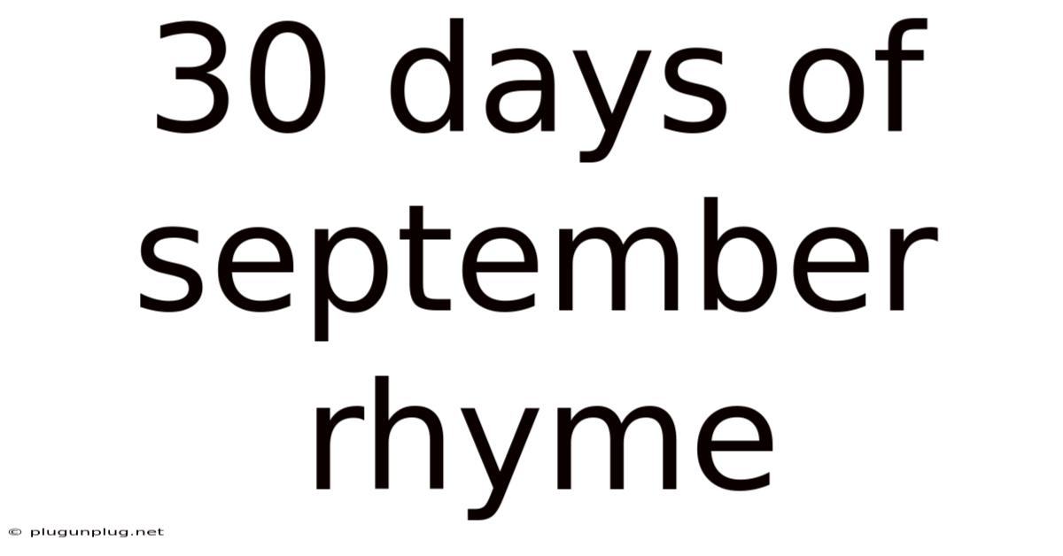 30 Days Of September Rhyme