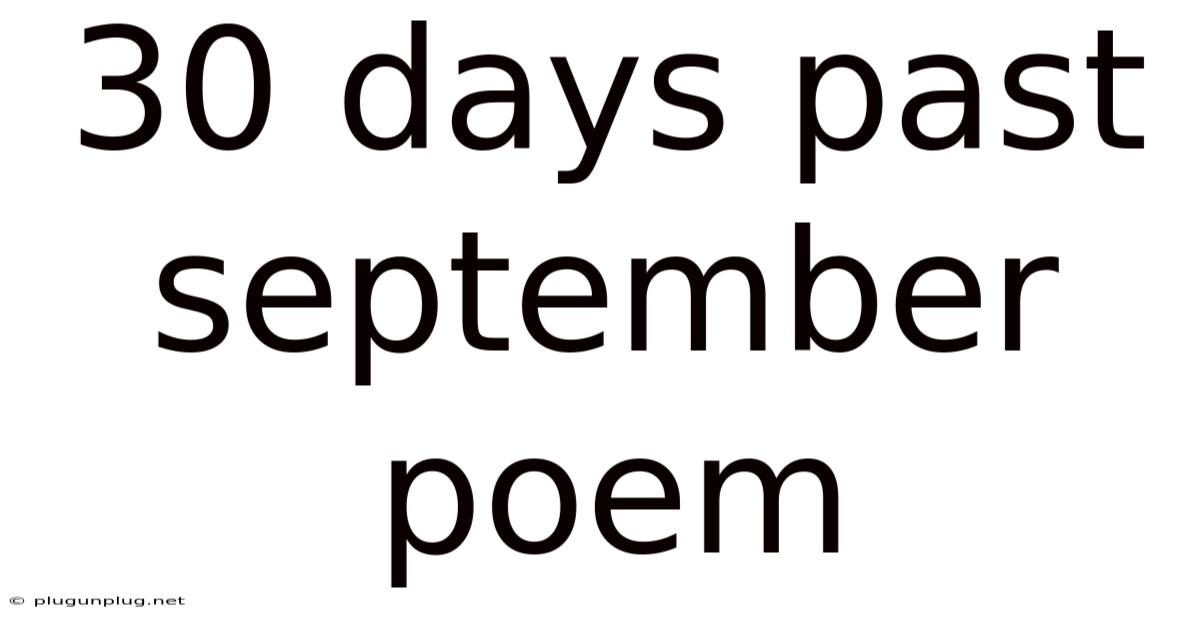 30 Days Past September Poem