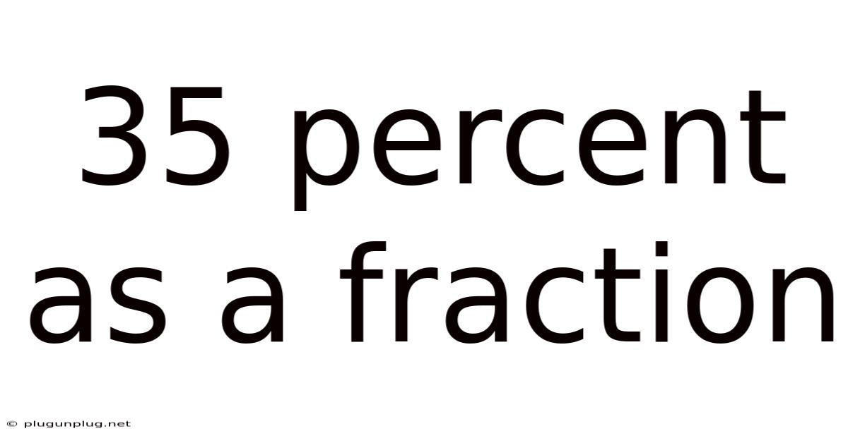 35 Percent As A Fraction