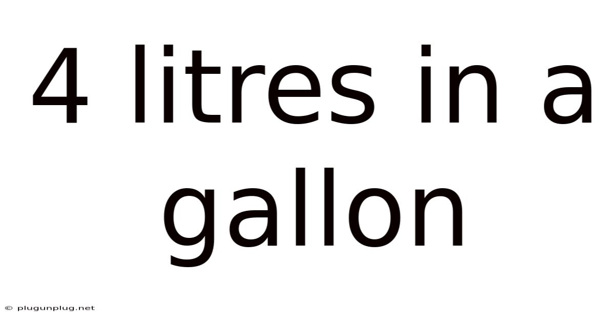 4 Litres In A Gallon