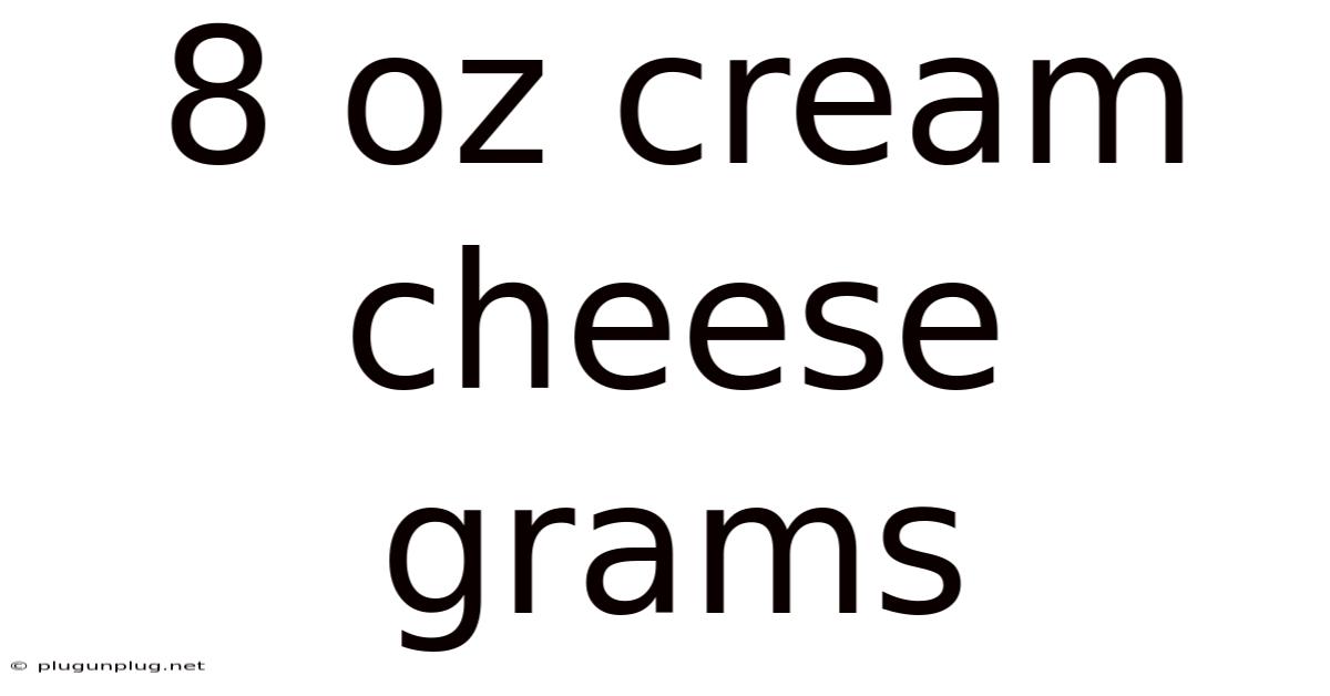 8 Oz Cream Cheese Grams