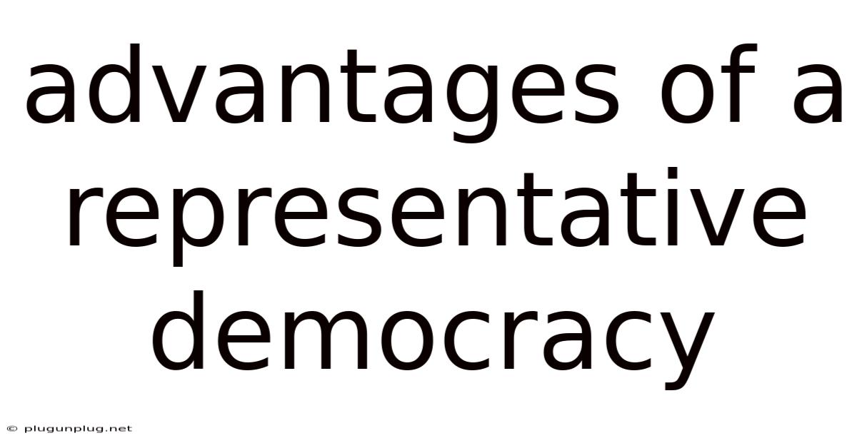 Advantages Of A Representative Democracy
