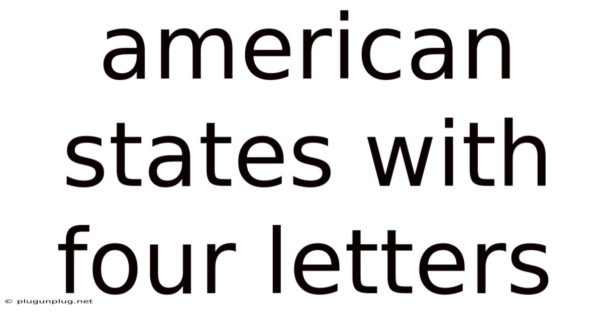American States With Four Letters