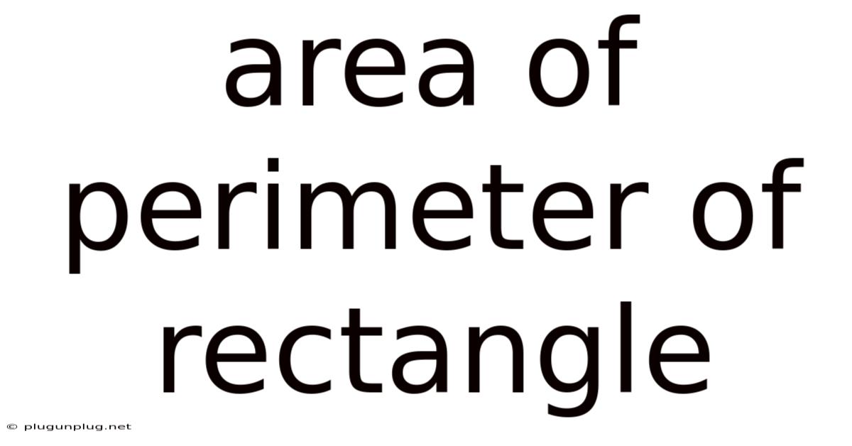 Area Of Perimeter Of Rectangle