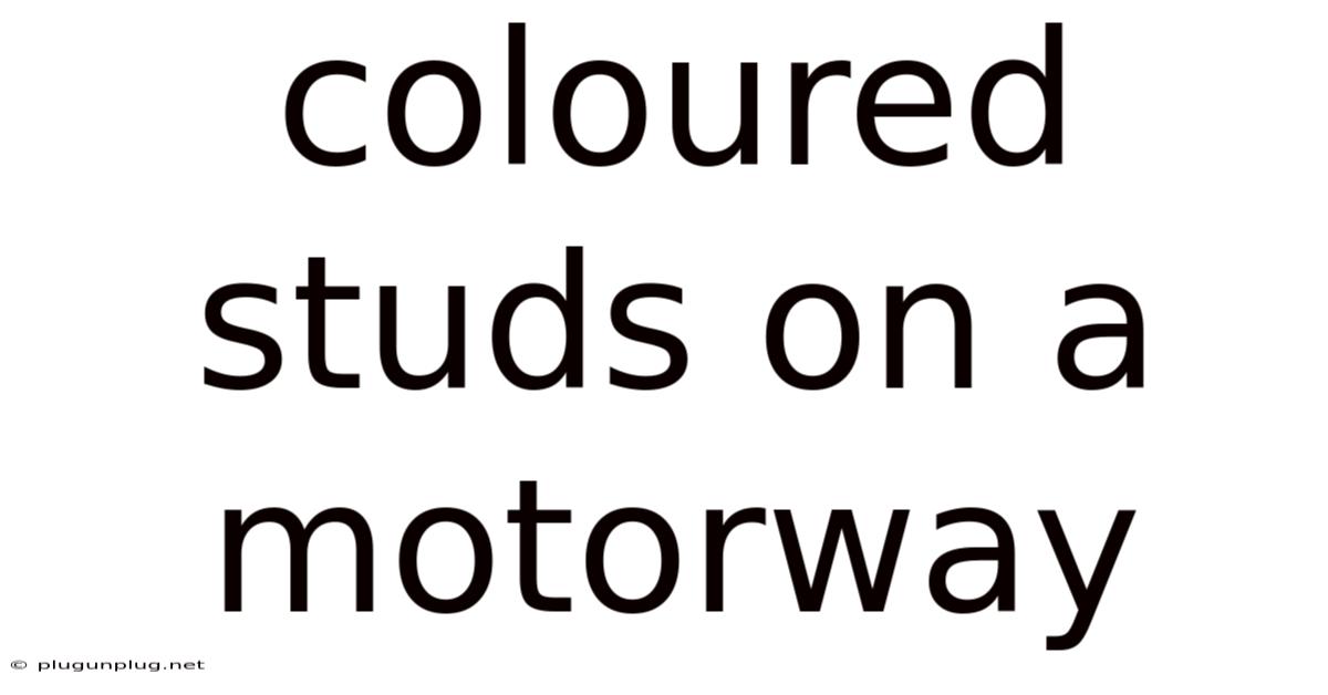 Coloured Studs On A Motorway