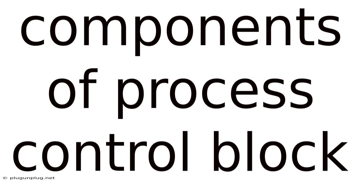 Components Of Process Control Block