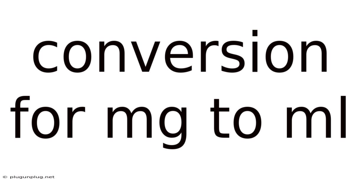 Conversion For Mg To Ml