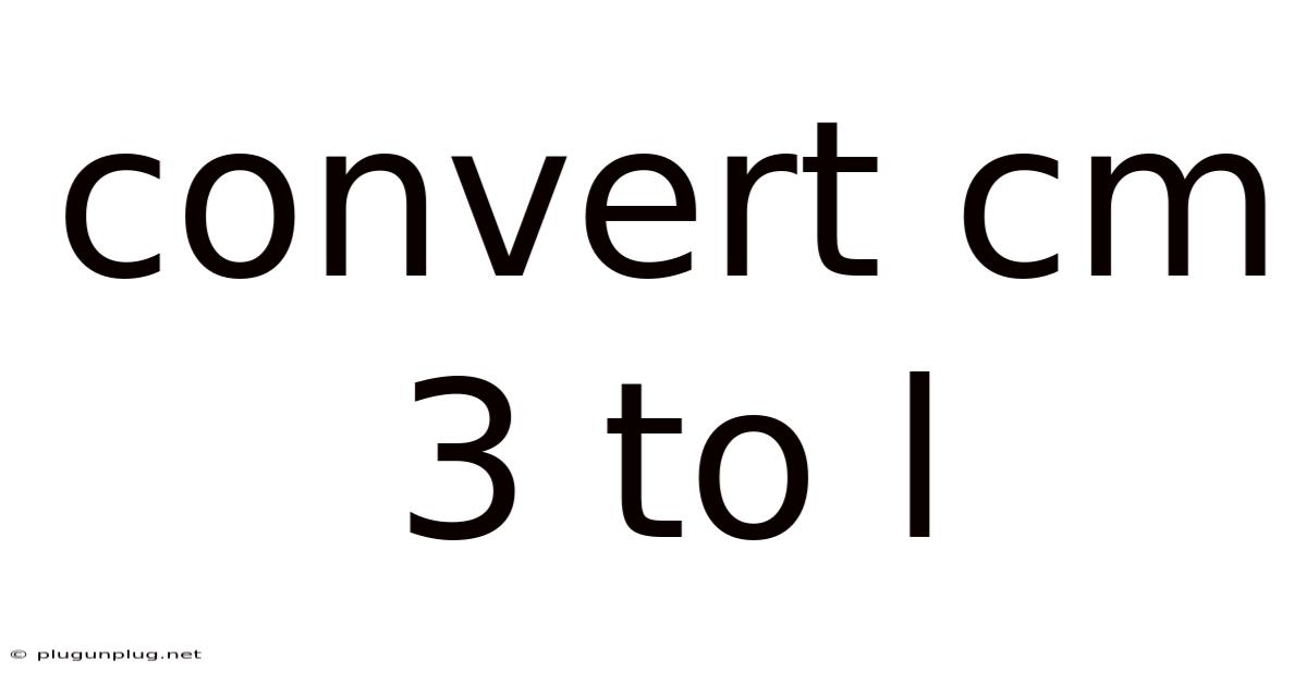 Convert Cm 3 To L