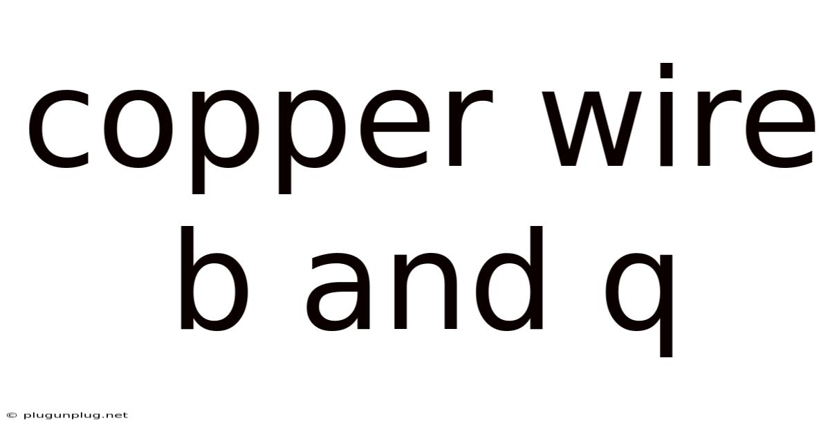Copper Wire B And Q