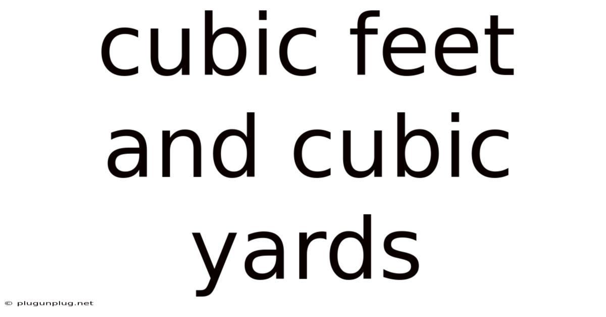 Cubic Feet And Cubic Yards