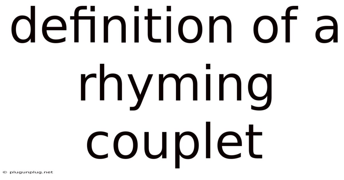Definition Of A Rhyming Couplet