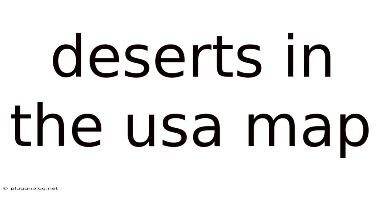 Deserts In The Usa Map