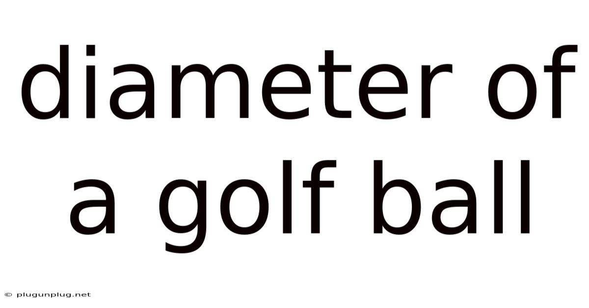 Diameter Of A Golf Ball
