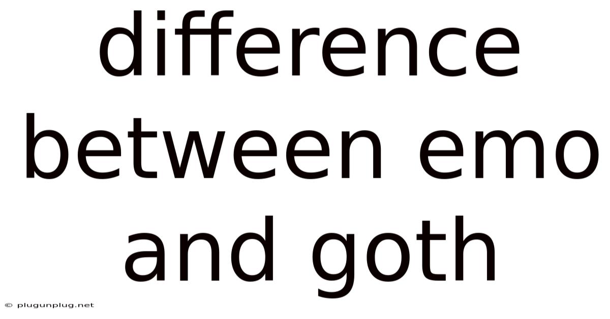 Difference Between Emo And Goth