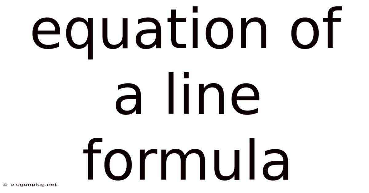 Equation Of A Line Formula