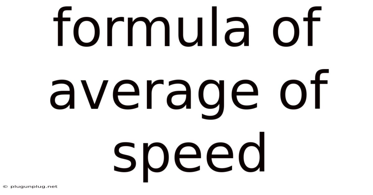 Formula Of Average Of Speed