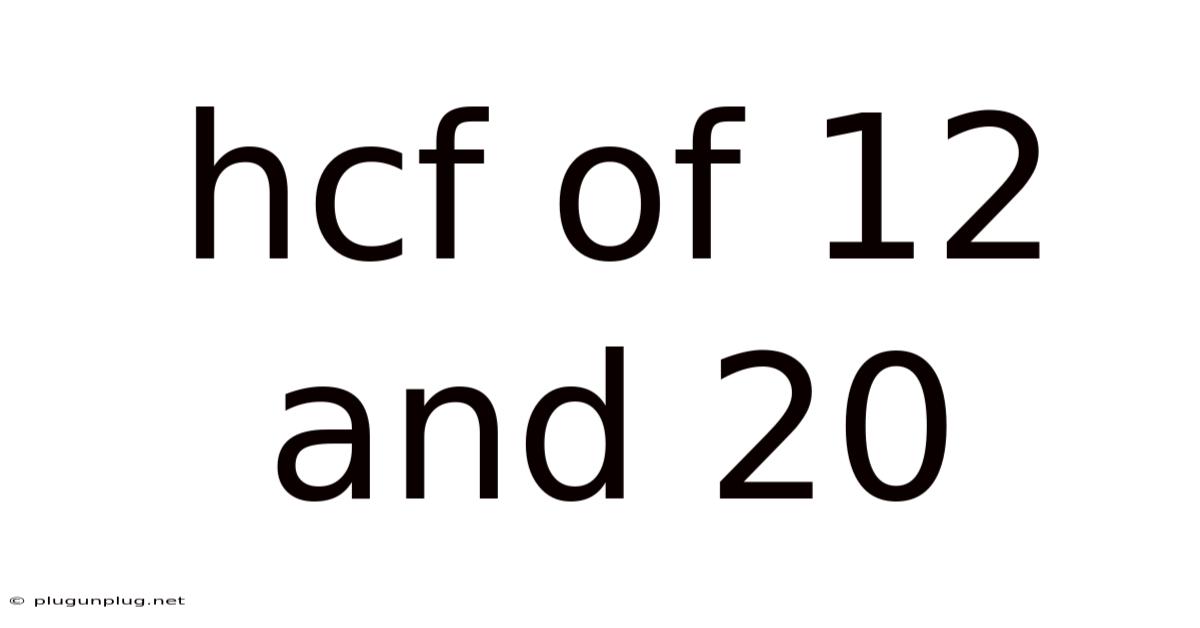 Hcf Of 12 And 20