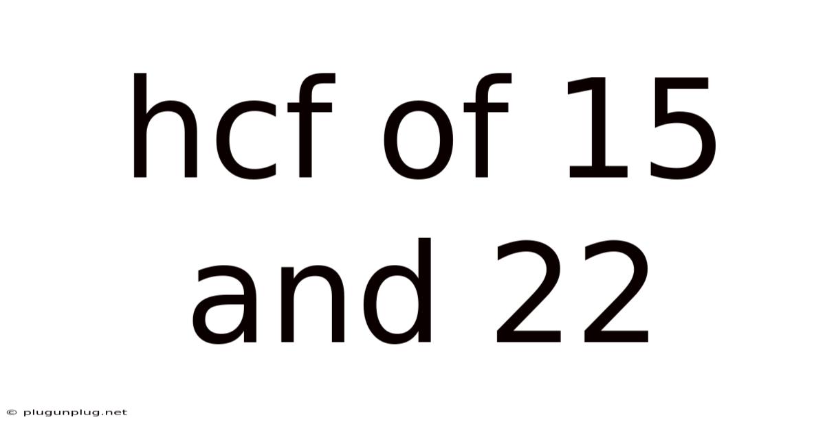 Hcf Of 15 And 22