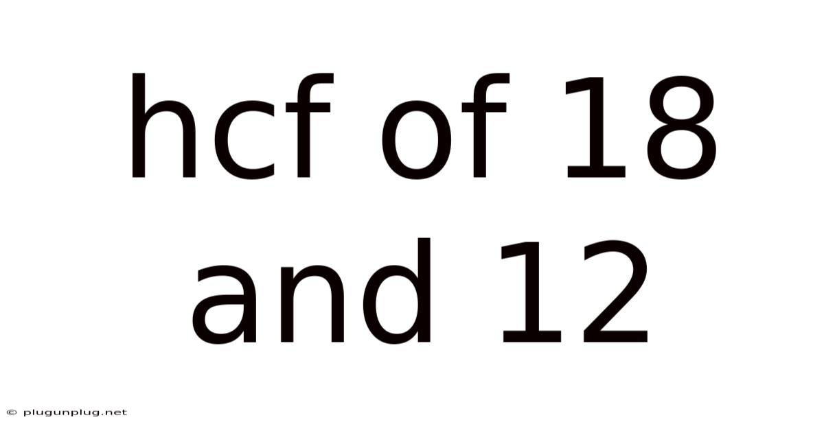 Hcf Of 18 And 12