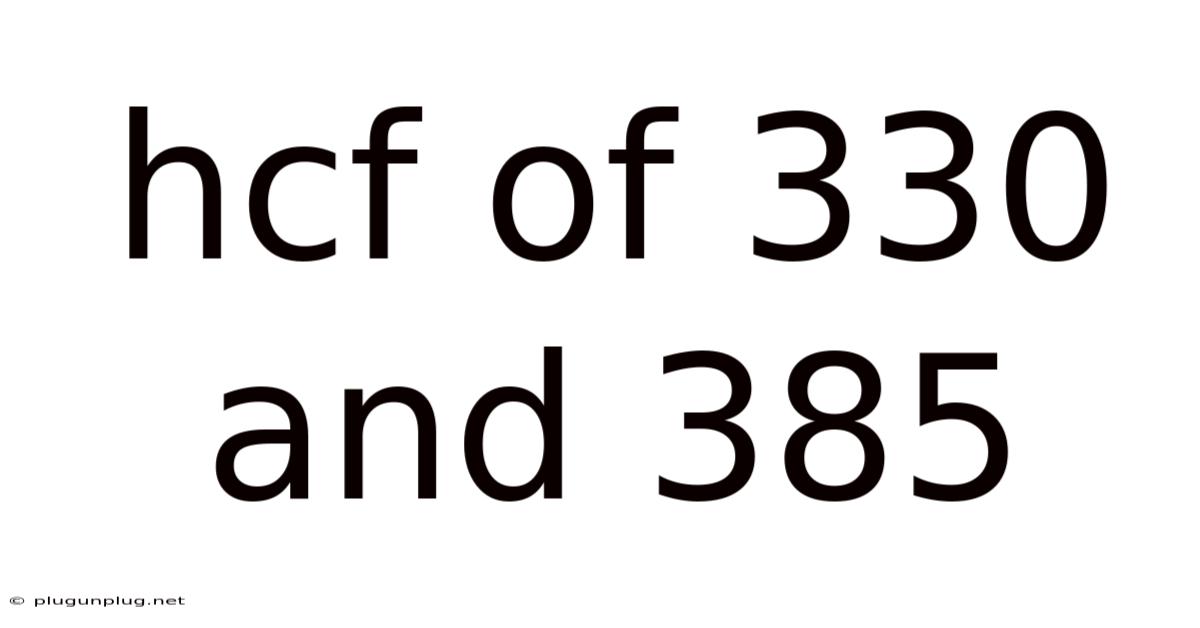 Hcf Of 330 And 385