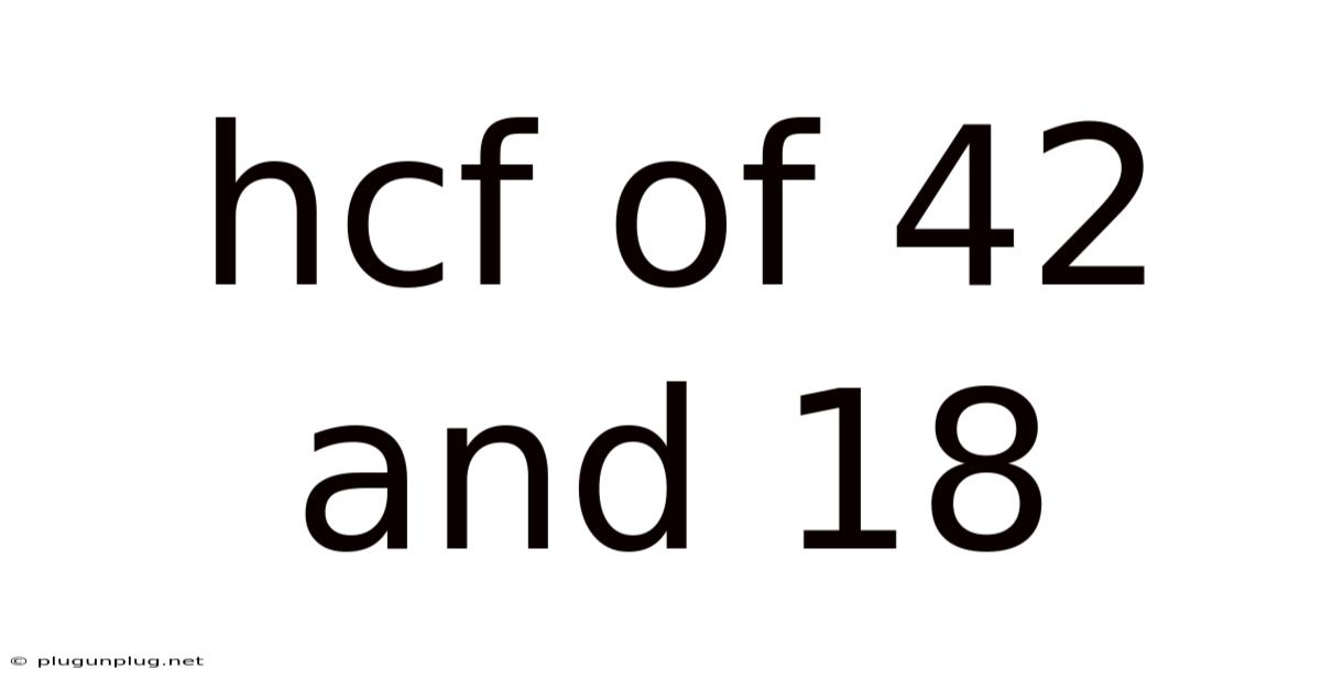 Hcf Of 42 And 18