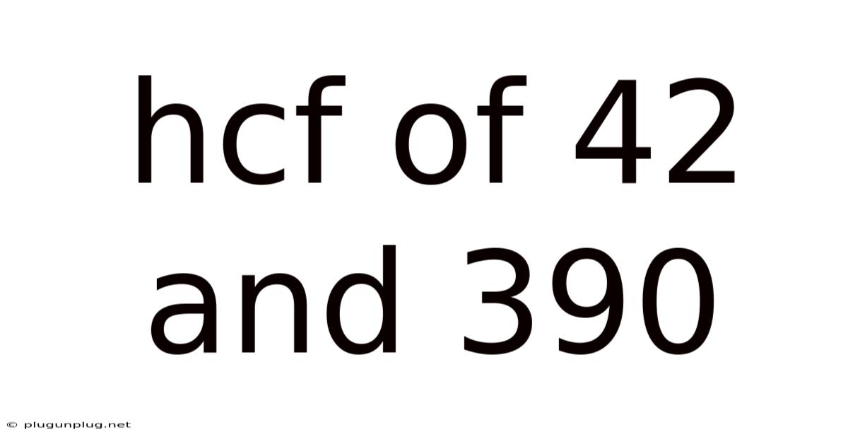 Hcf Of 42 And 390
