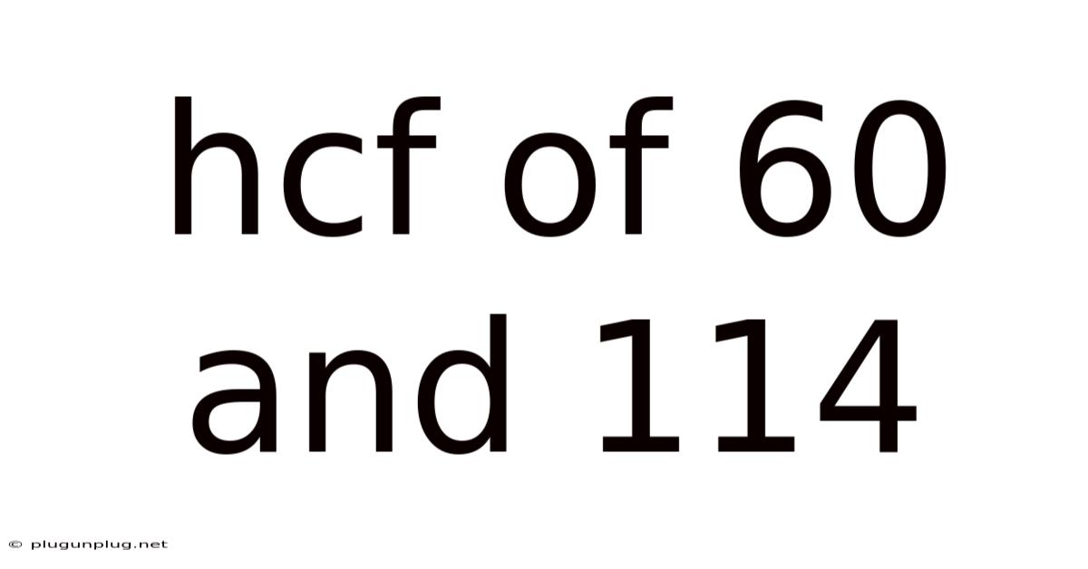 Hcf Of 60 And 114