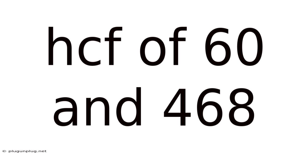 Hcf Of 60 And 468