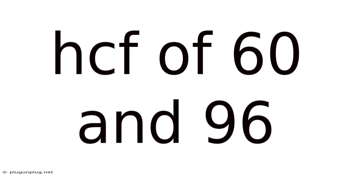 Hcf Of 60 And 96