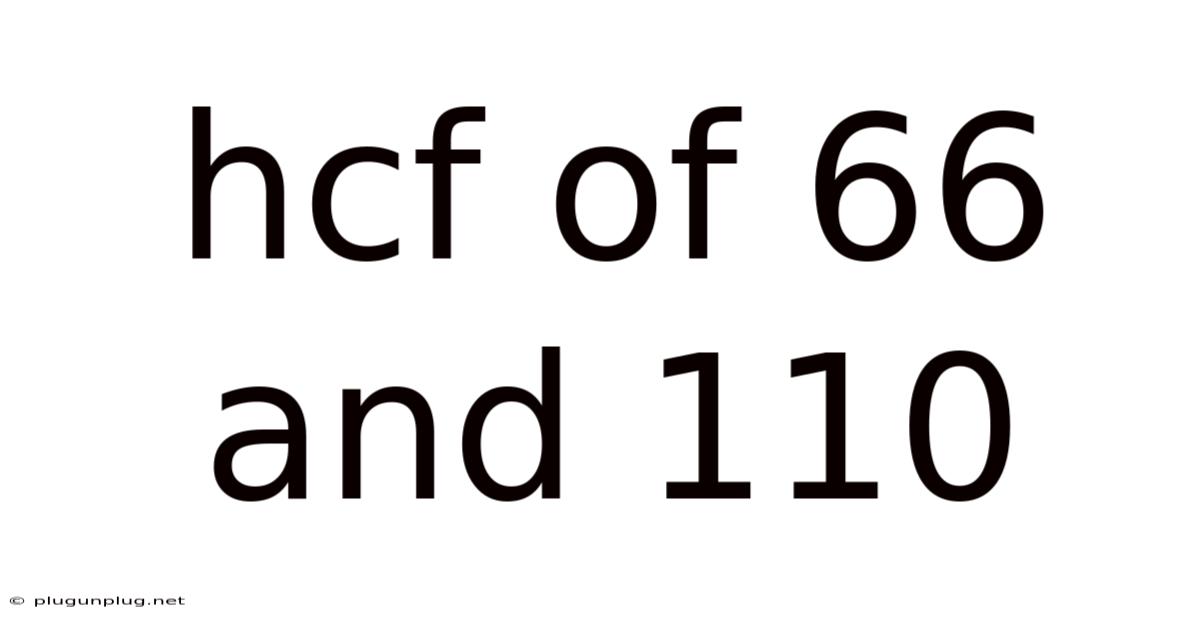 Hcf Of 66 And 110