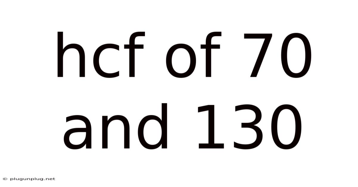 Hcf Of 70 And 130