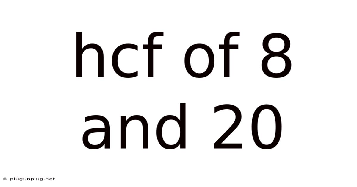Hcf Of 8 And 20