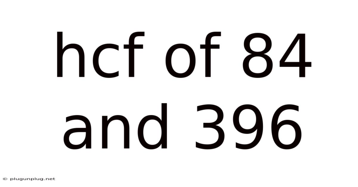 Hcf Of 84 And 396