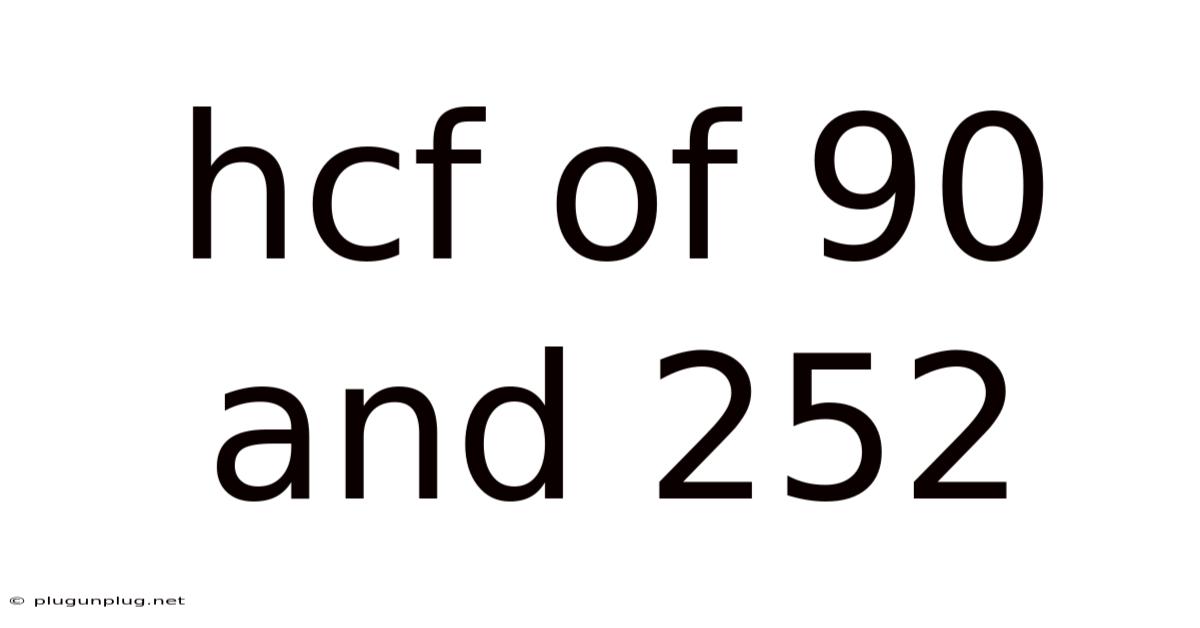 Hcf Of 90 And 252