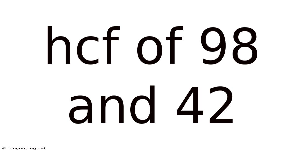 Hcf Of 98 And 42