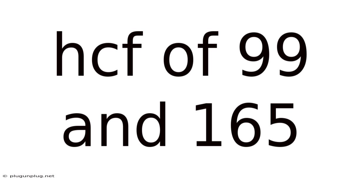 Hcf Of 99 And 165