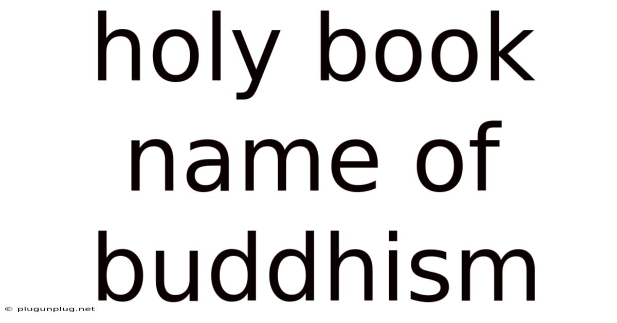 Holy Book Name Of Buddhism