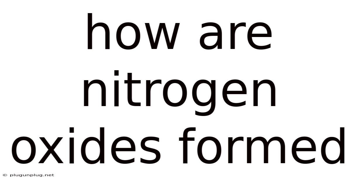 How Are Nitrogen Oxides Formed