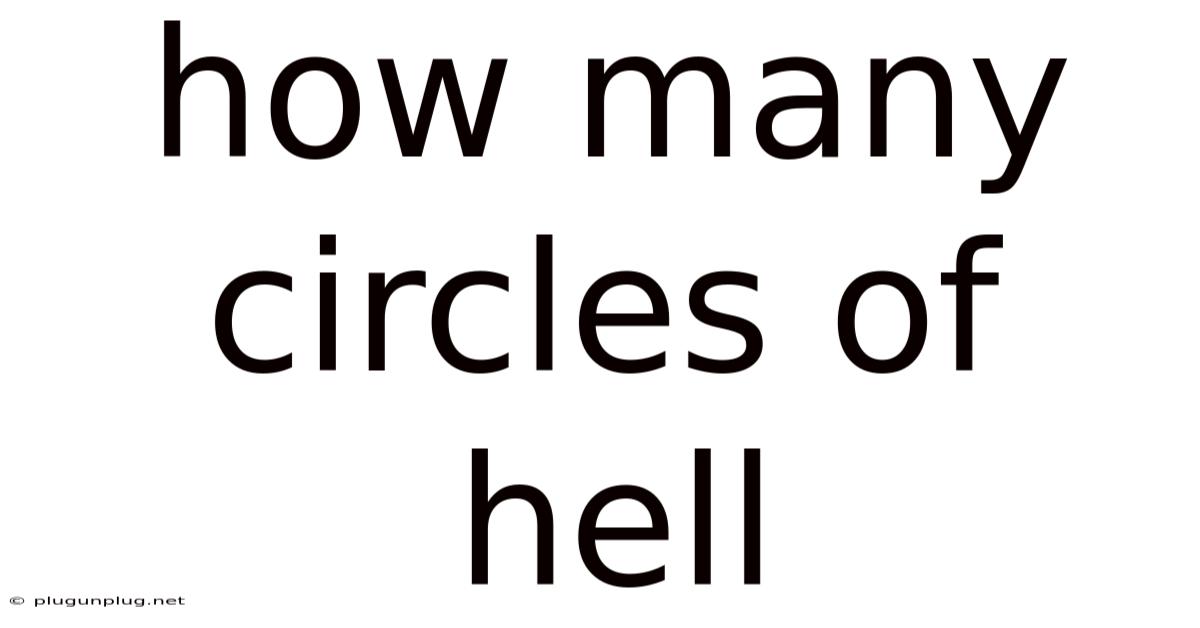 How Many Circles Of Hell