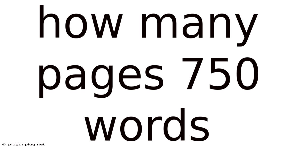 How Many Pages 750 Words