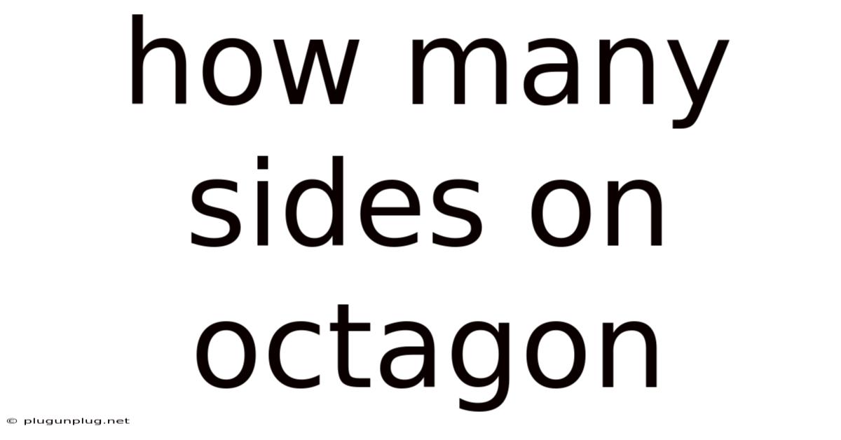 How Many Sides On Octagon