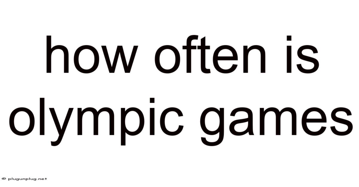 how-often-is-olympic-games